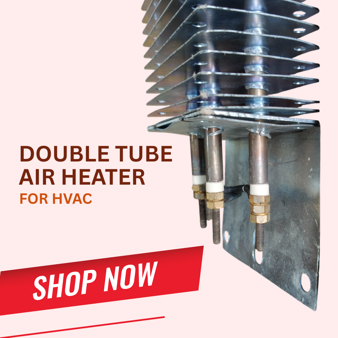 Double Tube Air Heater for HVAC
